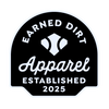 Earned Dirt Apparel - Home